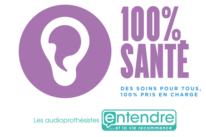 Le 100% Santé Le 100% Santé